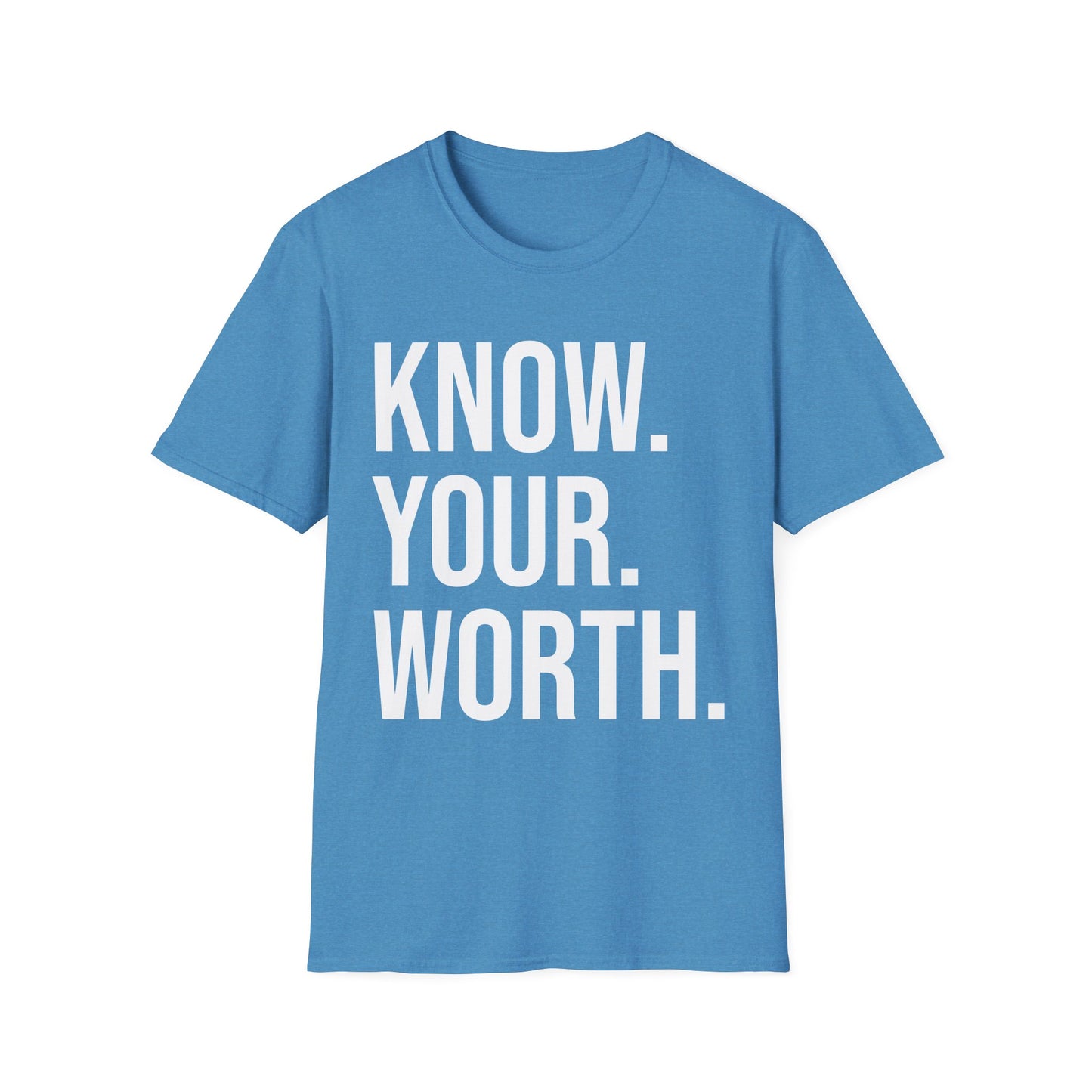 The CLASSIC Know Your Worth Tee! Perfect for Motivation, Self-Care, Gifts, Inspirational Apparel, Everyday Wear