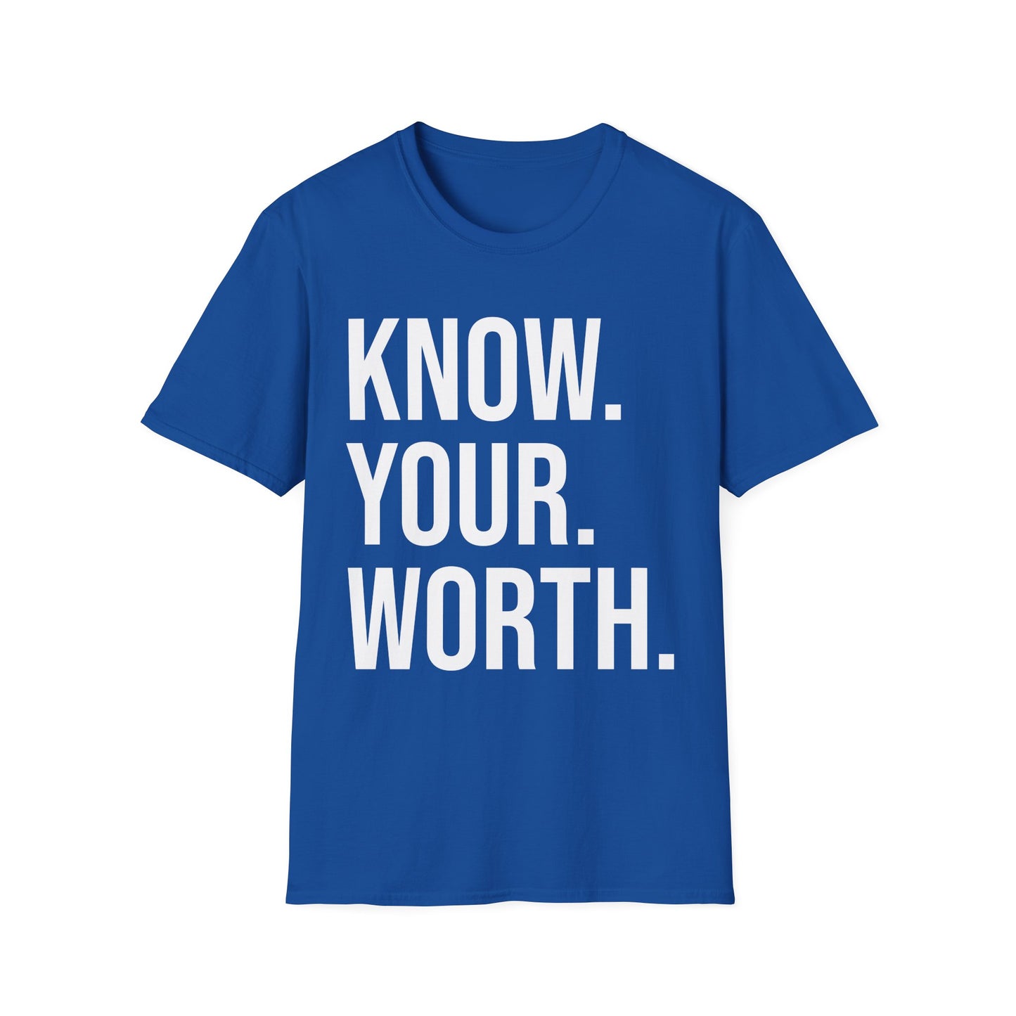 The CLASSIC Know Your Worth Tee! Perfect for Motivation, Self-Care, Gifts, Inspirational Apparel, Everyday Wear