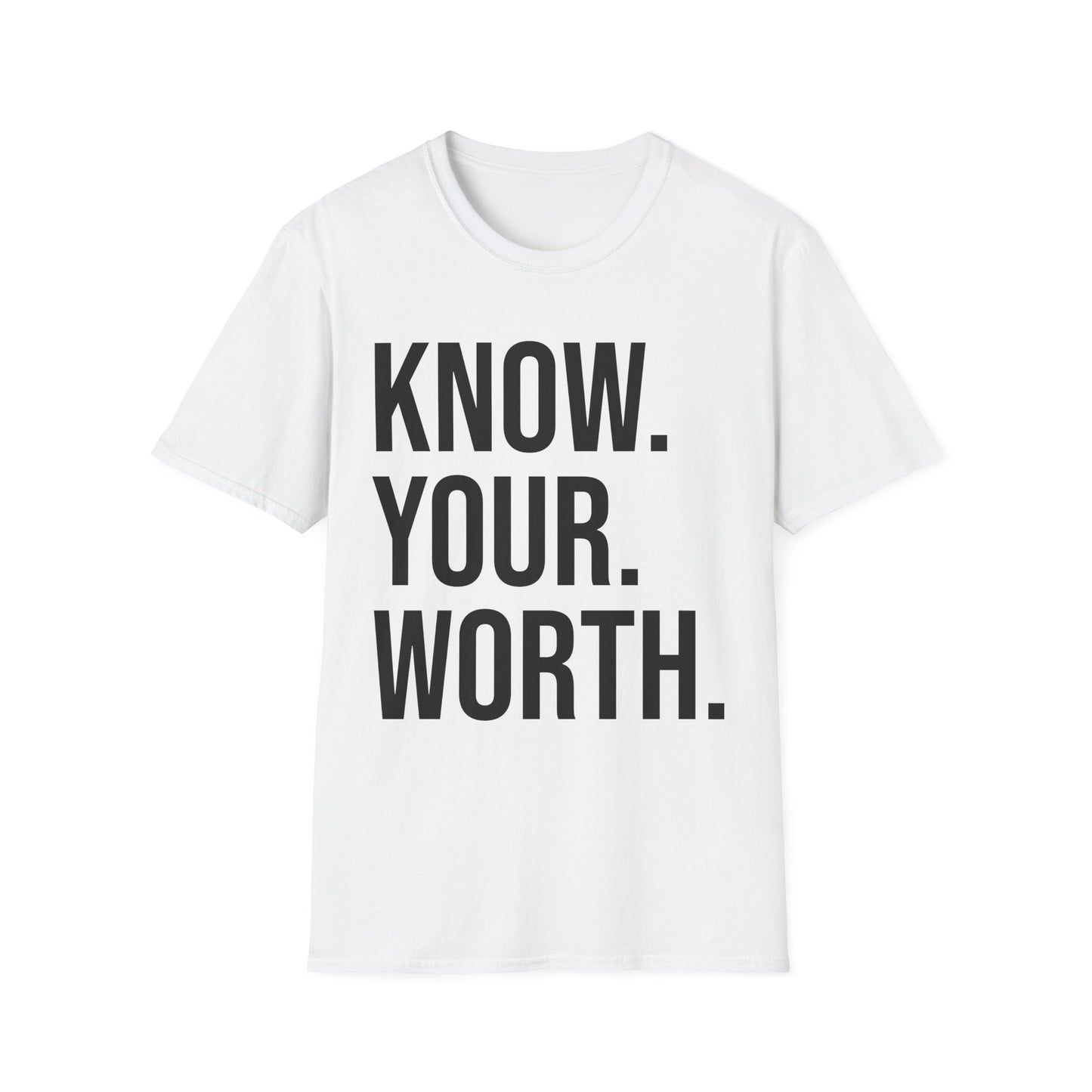 The CLASSIC Know Your Worth Tee! Perfect for Motivation, Self-Care, Gifts, Inspirational Apparel, Everyday Wear